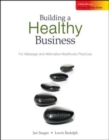 Image for Building a Healthy Business