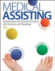 Image for Medical Assisting: Administrative and Clinical Procedures with A&amp;P