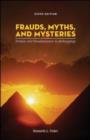 Image for Frauds, Myths, and Mysteries: Science and Pseudoscience in Archaeology