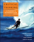 Image for Critical Thinking : A Student&#39;s Introduction