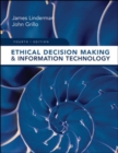 Image for Ethical Decision Making and Information Technology