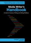 Image for Media Writer&#39;s Handbook: A Guide to Common Writing and Editing Problems