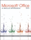 Image for Microsoft (R) Office 2013: A Skills Approach