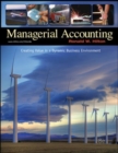 Image for Managerial Accounting : Creating Value in a Dynamic Business Environment