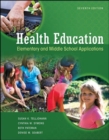 Image for Health education  : elementary and middle school applications