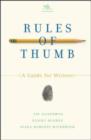 Image for Rules of thumb  : a guide for writers