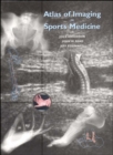 Image for Atlas of Imaging in Sports Medicine