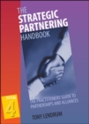 Image for The Strategic Partnering Handbook