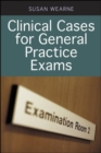 Image for Clinical Cases for General Practice Exams