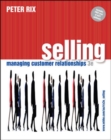 Image for Selling: Managing Customer Relationships