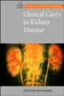 Image for Clinical Cases in Kidney Disease