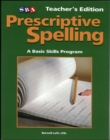 Image for Prescriptive Spelling - Teacher Edition Book A