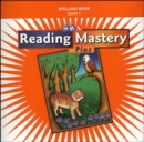 Image for Reading Mastery 1 2002 Plus Edition, Spelling Book