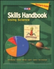 Image for Skills Handbook: Using Science, Teacher Edition, Level 6