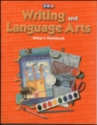 Image for Writing and Language Arts, Writer&#39;s Workbook, Grade 1