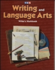 Image for Writing and Language Arts, Writer&#39;s Workbook, Grade 6