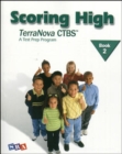 Image for Scoring High on the TerraNova CTBS, Student Edition, Grade 2
