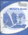 Image for High-Performance Writing Advanced Level, Writer&#39;s Guide