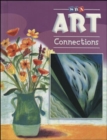 Image for Art Connections - Student Edition - Grade 4