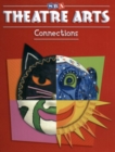 Image for Theatre Arts Connections - Level 2