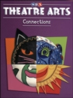 Image for Theatre Arts Connections - Level 4