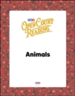 Image for Open Court Reading, Big Book 2: Animals, Grade 1