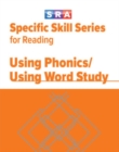 Image for Specific Skills Series, Using Phonics/Using Word Study, Book G
