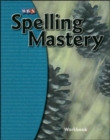 Image for Spelling Mastery Level E, Student Workbook