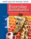 Image for Everyday Mathematics, Grade 1, Journal Answers Teacher Book Volume 1