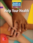 Image for Reading for Information, Approaching Student Reader, Health - Help Your Health, Grade 4