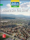 Image for Reading for Information, On Level Student Reader, Geography - Where Do You Live?, Grade 2