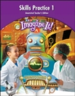 Image for Imagine It!, Skills Practice Annotated Teacher&#39;s Edition 1, Grade 4