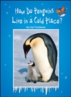Image for Imagine It Leveled Readers for Science,  On Level - How Do Penguins Live in a Cold Place? (6-pack) - Grade 1