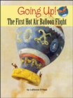 Image for Imagine It Leveled Readers for Science,  Above Level - Going Up! The First Hot Air Balloon Flight (6-pack) - Grade 2