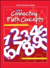 Image for Connecting Math Concepts Level A, Teacher&#39;s Guide