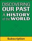 Image for Discovering Our Past: A History of the World, Student Suite, 1-Year Subscription