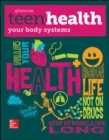 Image for Teen Health, Your Body Systems