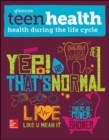 Image for Teen Health, Health During the Life Cycle