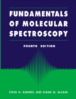 Image for Fundamentals of molecular spectroscopy