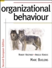 Image for Organizational Behaviour: European Edition