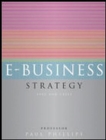 Image for E-Business Strategy: Text and Cases