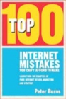 Image for Top 100 Internet mistakes you can&#39;t afford to make
