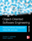 Image for Object-oriented software engineering  : practical software development using UML and Java