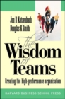 Image for Wisdom of Teams (European version) - Creating the High Performance Organisation