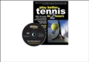 Image for Play Better Tennis in Two Hours