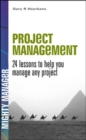 Image for Project Management 24 Lessons to Help You Manage Any Project