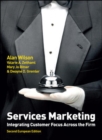Image for Services Marketing: Integrating Customer Focus Across the Firm