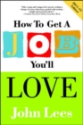Image for How to Get a Job You&#39;ll Love 2011-2012 Edition