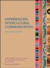 Image for Experiencing Intercultural Communication: An Introduction