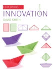 Image for Exploring innovation